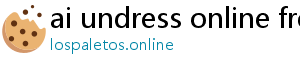 ai undress online free